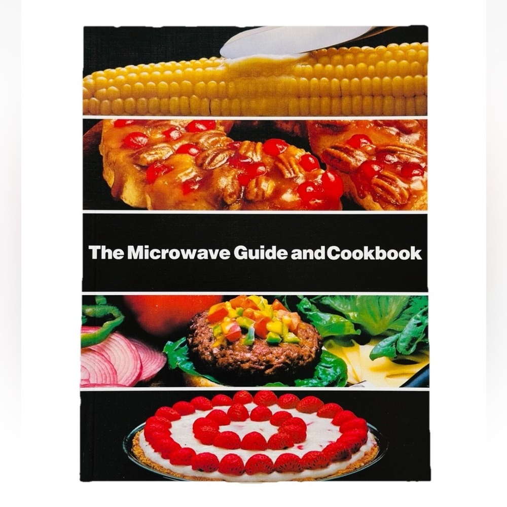 General Electric Magazine The Microwave Guide And Cookbook 1986